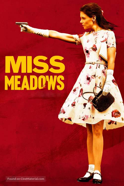 Miss Meadows - Movie Cover