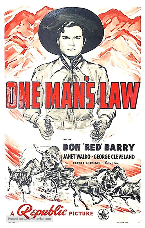 One Man&#039;s Law - Movie Poster