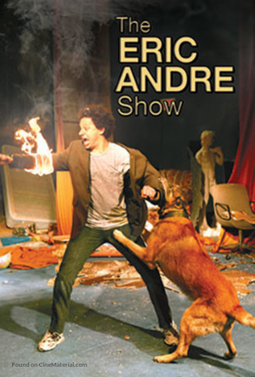 &quot;The Eric Andre Show&quot; - Movie Poster