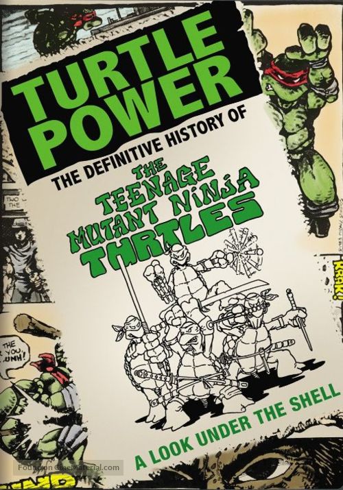 Turtle Power: The Definitive History of the Teenage Mutant Ninja Turtles - Movie Poster