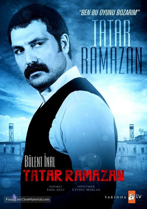 &quot;Tatar Ramazan: Ben Bu Oyunu Bozarim&quot; - Turkish Movie Poster