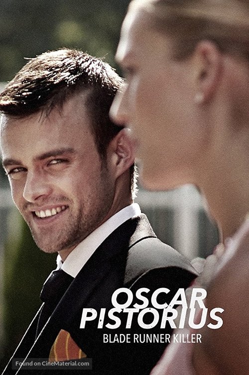 Oscar Pistorius: Blade Runner Killer - poster