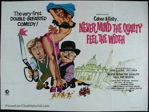 Never Mind the Quality: Feel the Width - British Movie Poster