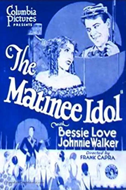 The Matinee Idol - Movie Poster