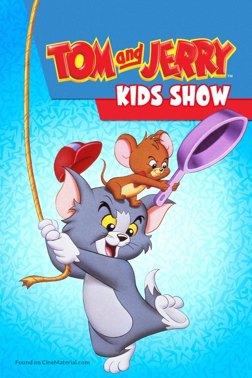 &quot;Tom &amp; Jerry Kids Show&quot; - Movie Cover