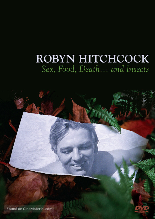 Robyn Hitchcock: Sex, Food, Death... and Insects - DVD movie cover