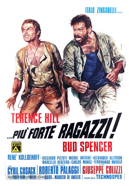 Pi&ugrave; forte, ragazzi! - Italian Movie Poster