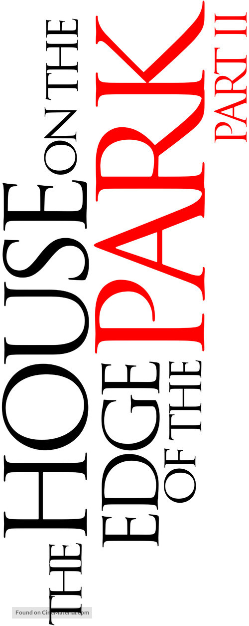 The House on the Edge of the Park Part II - Logo