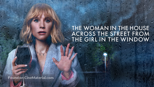 The Woman in the House Across the Street from the Girl in the Window - poster