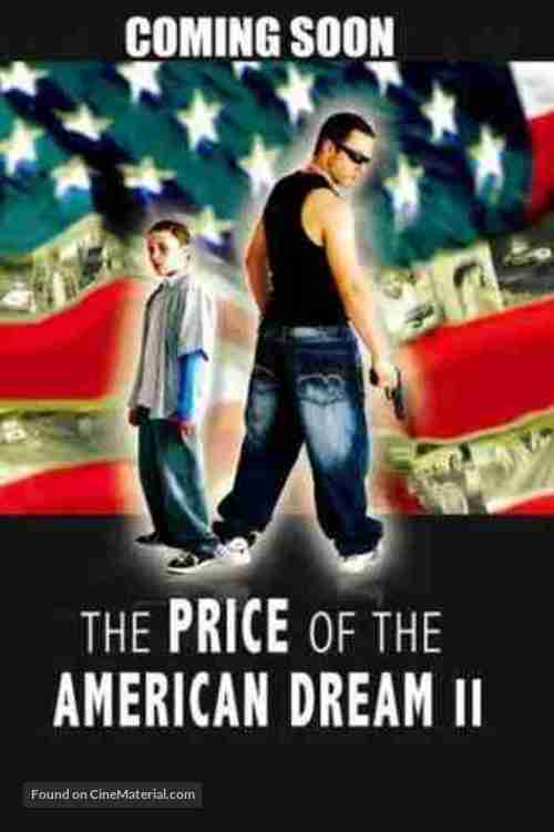 The Price of the American Dream II - Movie Poster