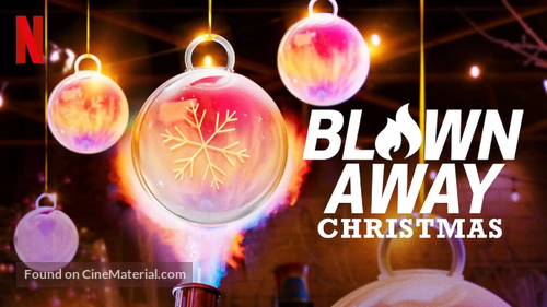 &quot;Blown Away: Christmas&quot; - Canadian Movie Poster