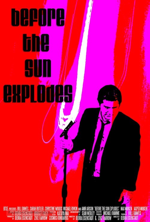 Before the Sun Explodes - Movie Poster
