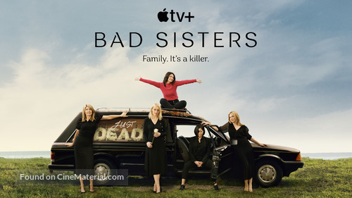 &quot;Bad Sisters&quot; - Movie Poster