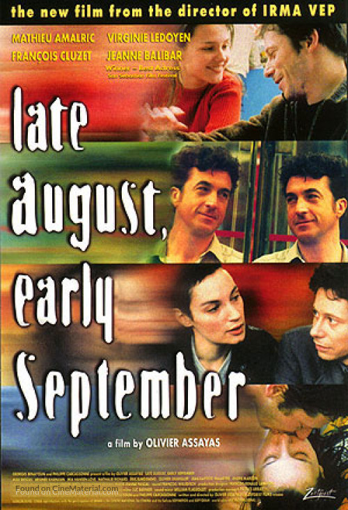 Fin ao&ucirc;t, d&eacute;but septembre - Movie Poster