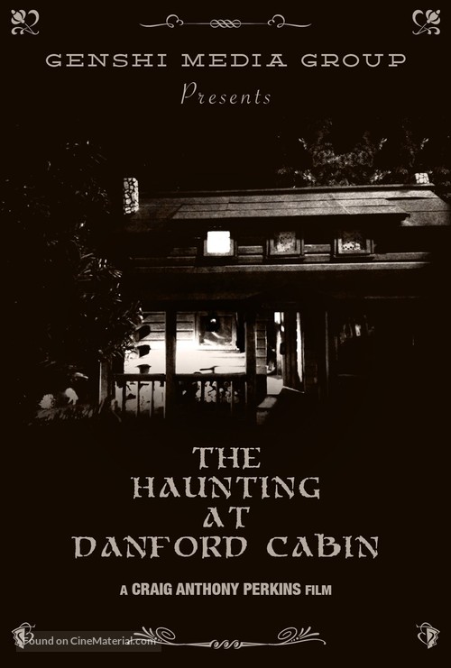 The Haunting at Danford Cabin - Movie Poster