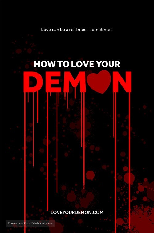 How to Love Your Demon - Movie Poster