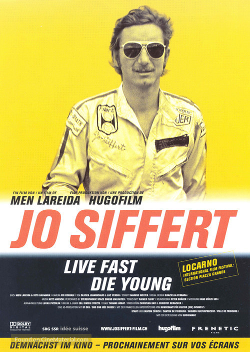 Jo Siffert: Live Fast - Die Young - Swiss poster