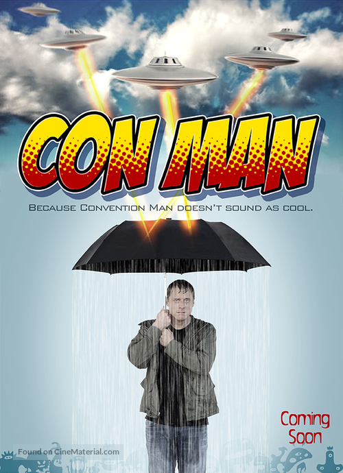 &quot;Con Man&quot; - Movie Poster