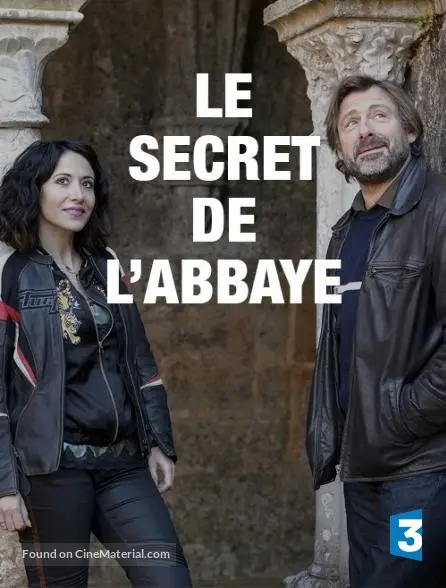 Le secret de l'abbaye (2017) French movie poster Le secret de l'abbaye (2017) French movie poster