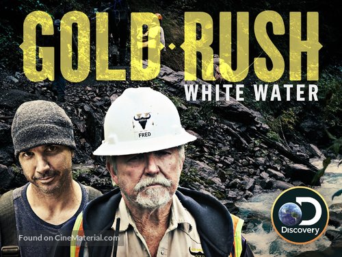 &quot;Gold Rush: White Water&quot; - Video on demand movie cover