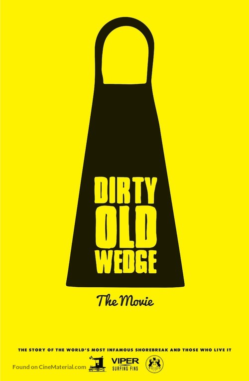 Dirty Old Wedge - Movie Poster