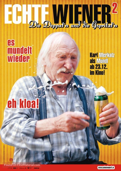 Echte Wiener II - Die Deppat&#039;n und die Gspritzt&#039;n - Austrian Movie Poster
