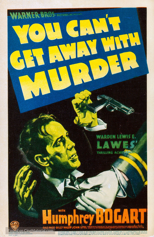 You Can&#039;t Get Away with Murder - Movie Poster