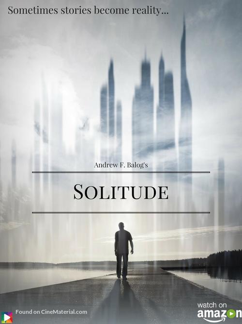 &quot;Solitude&quot; - Movie Poster