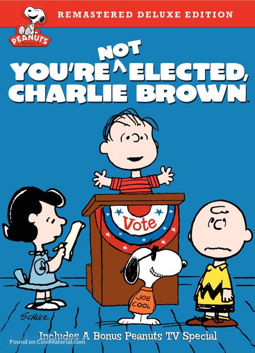 You&#039;re Not Elected, Charlie Brown - Movie Cover