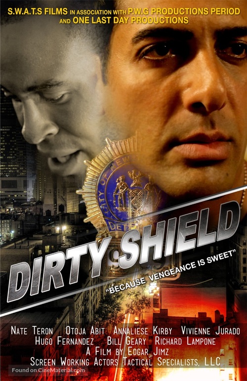 Dirty Shield - Movie Poster