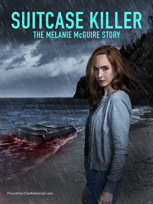 Suitcase Killer: The Melanie McGuire Story - Movie Cover