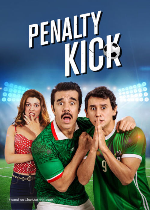 LA PENA MAXIMA Aka: Tuya, mia... te la apuesto Aka: Penalty Kick - Movie Cover