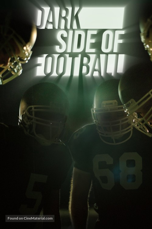 &quot;Dark Side of Football&quot; - Movie Cover