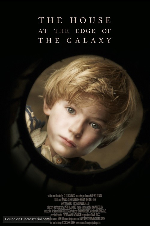 The House at the Edge of the Galaxy - Movie Poster