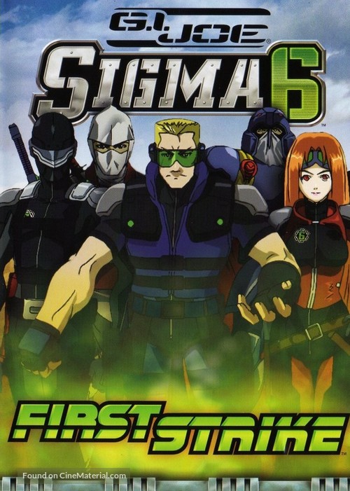 &quot;G.I. Joe: Sigma 6&quot; - Movie Cover