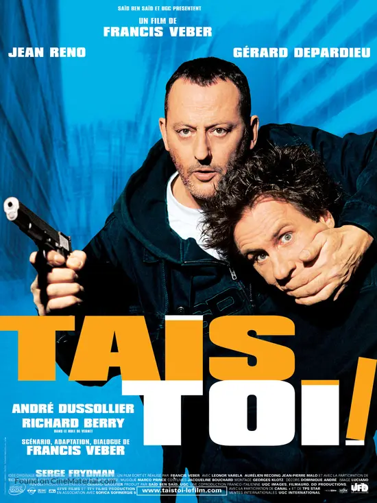 Tais-Toi! (2003) French Movie Poster