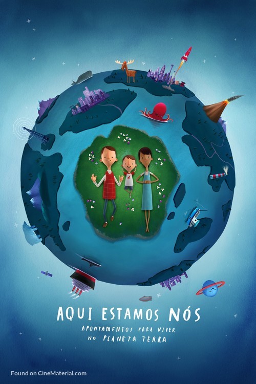 Here We Are: Notes for Living on Planet Earth - Portuguese Movie Cover