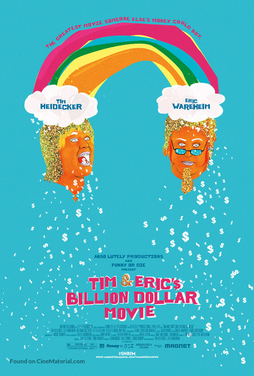 Tim and Eric&#039;s Billion Dollar Movie - Movie Poster