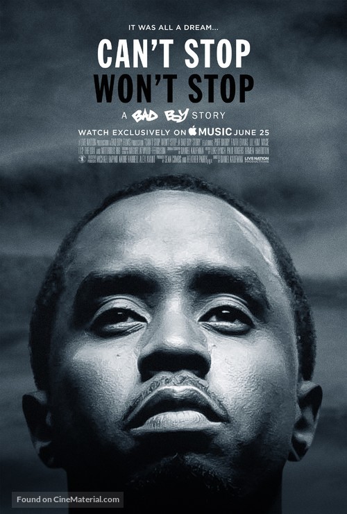 Can&#039;t Stop, Won&#039;t Stop: The Bad Boy Story - Movie Poster