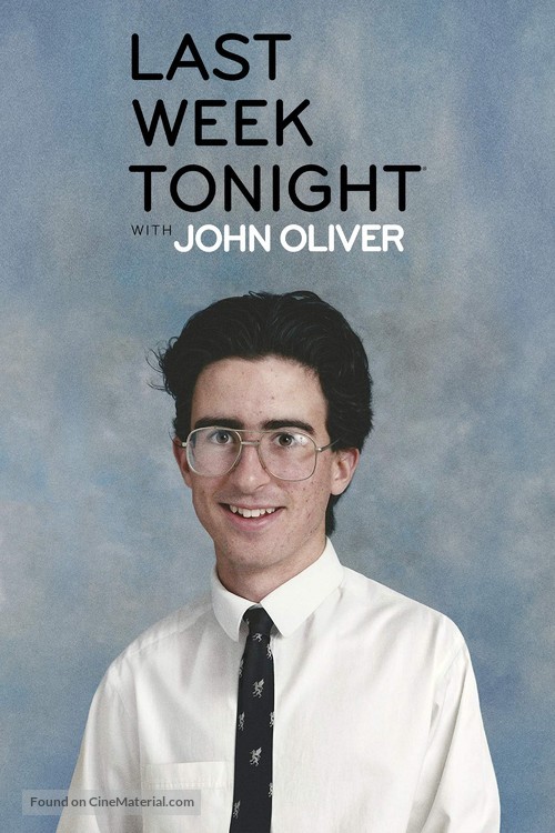 &quot;Last Week Tonight with John Oliver&quot; - Movie Cover