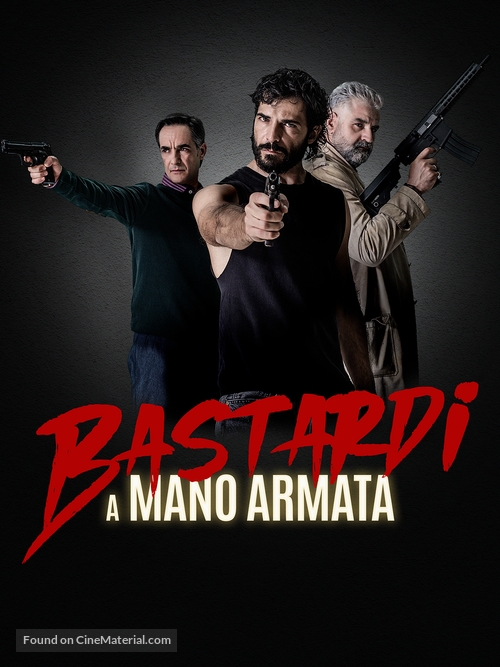 Bastardi a mano armata - Italian Movie Poster