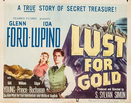 Lust for Gold - Movie Poster