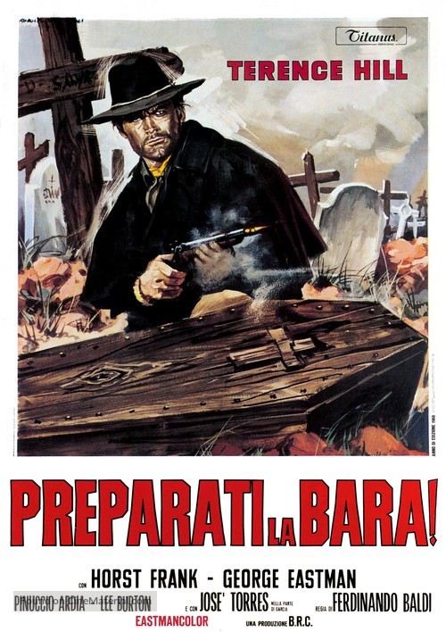 Preparati la bara! - Italian Movie Poster