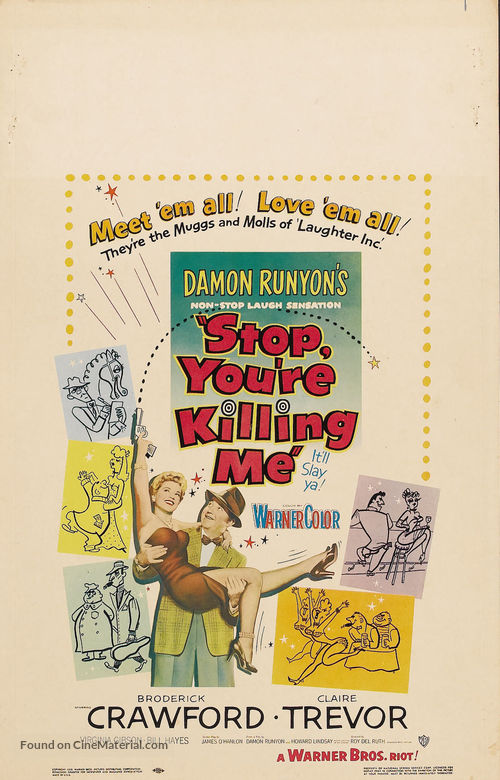 Stop, You&#039;re Killing Me - Theatrical movie poster