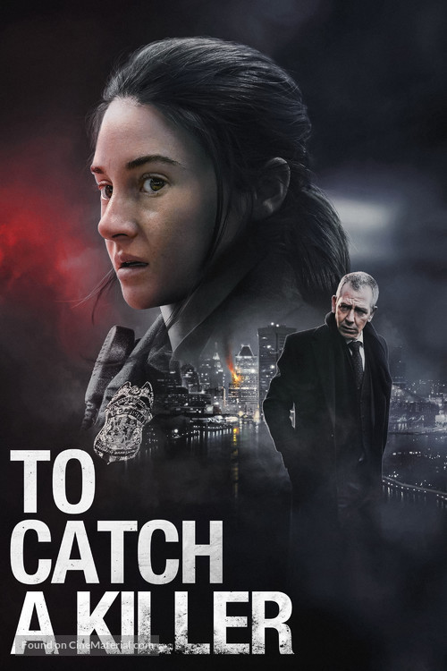 To Catch a Killer - Movie Poster