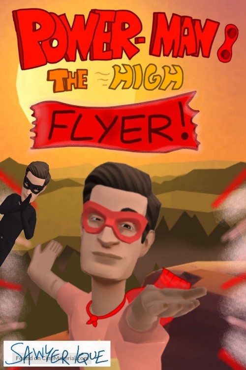 Power-Man: The High Flyer - Movie Poster