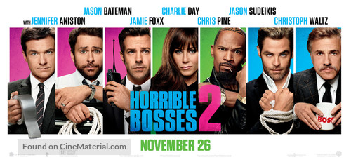 Horrible Bosses 2 - Movie Poster