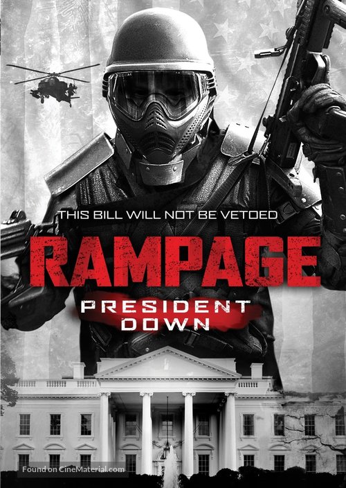 Rampage: President Down - Canadian Movie Poster