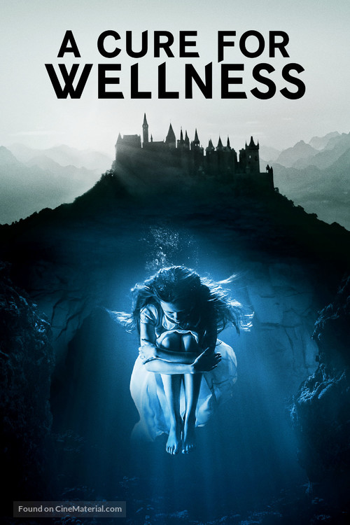 A Cure for Wellness - Movie Cover