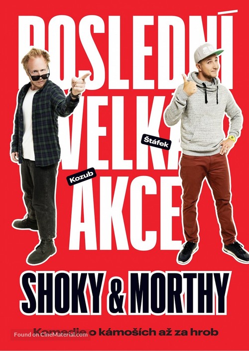 Shoky &amp; Morthy: Posledn&iacute; velk&aacute; akce - Czech Movie Poster